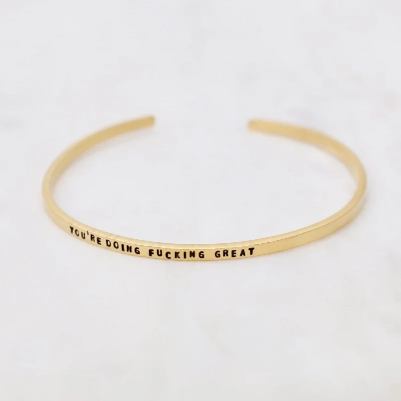 You're Doing F*cking Great Stamped Gold Plated Cuff Bracelet